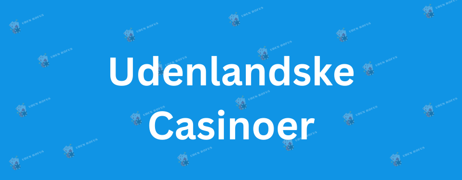 Casinok Casino No Deposit Bonus Din Guide til Gratis Spil 727539237