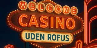 Udenlandsk Casino Uden Rufus - En Guide til Sikker og Ansvarlig Spiloplevelse